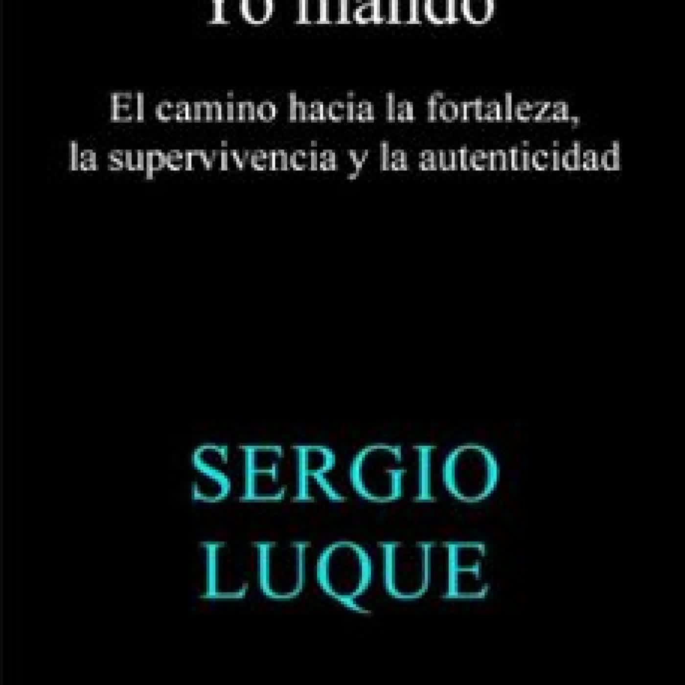 YO MANDO Sergio Luque