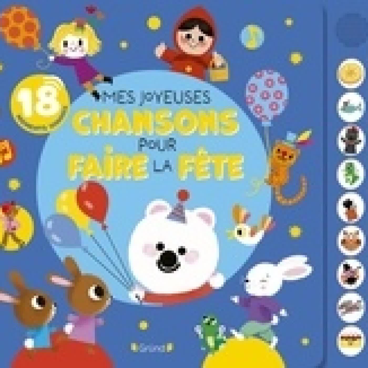 {téléchargement} Mes joyeuses chansons pour faire la fête