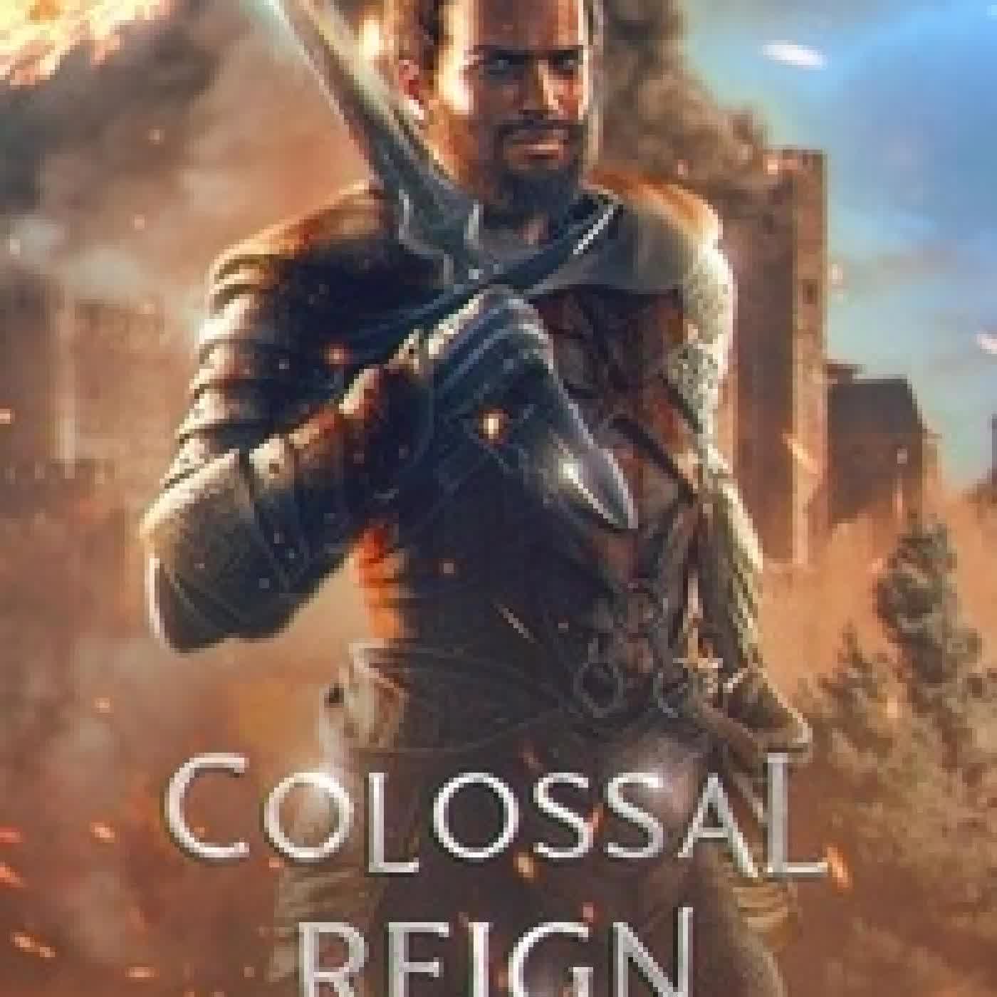 {téléchargement} Colossal Reign