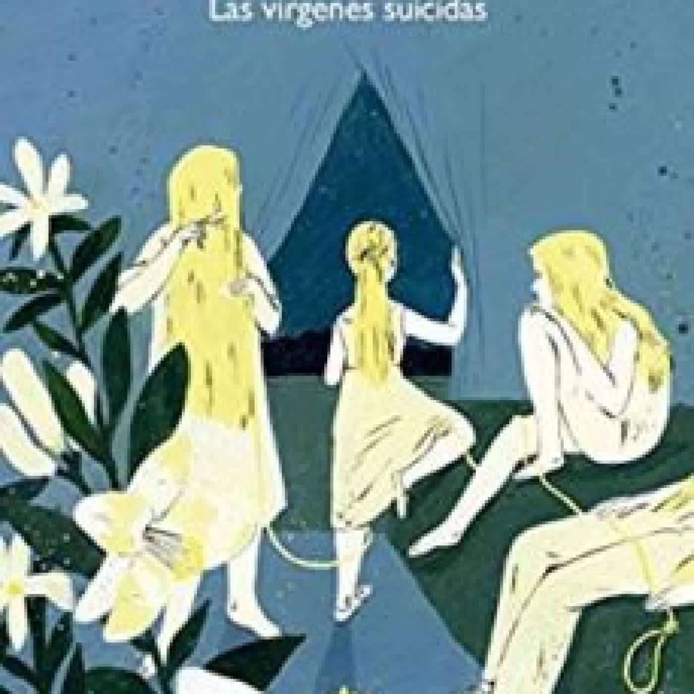 LAS VIRGENES SUICIDAS JEFFREY EUGENIDES
