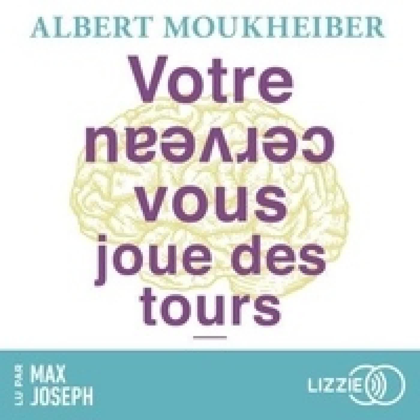{téléchargement} Votre cerveau vous joue des tours