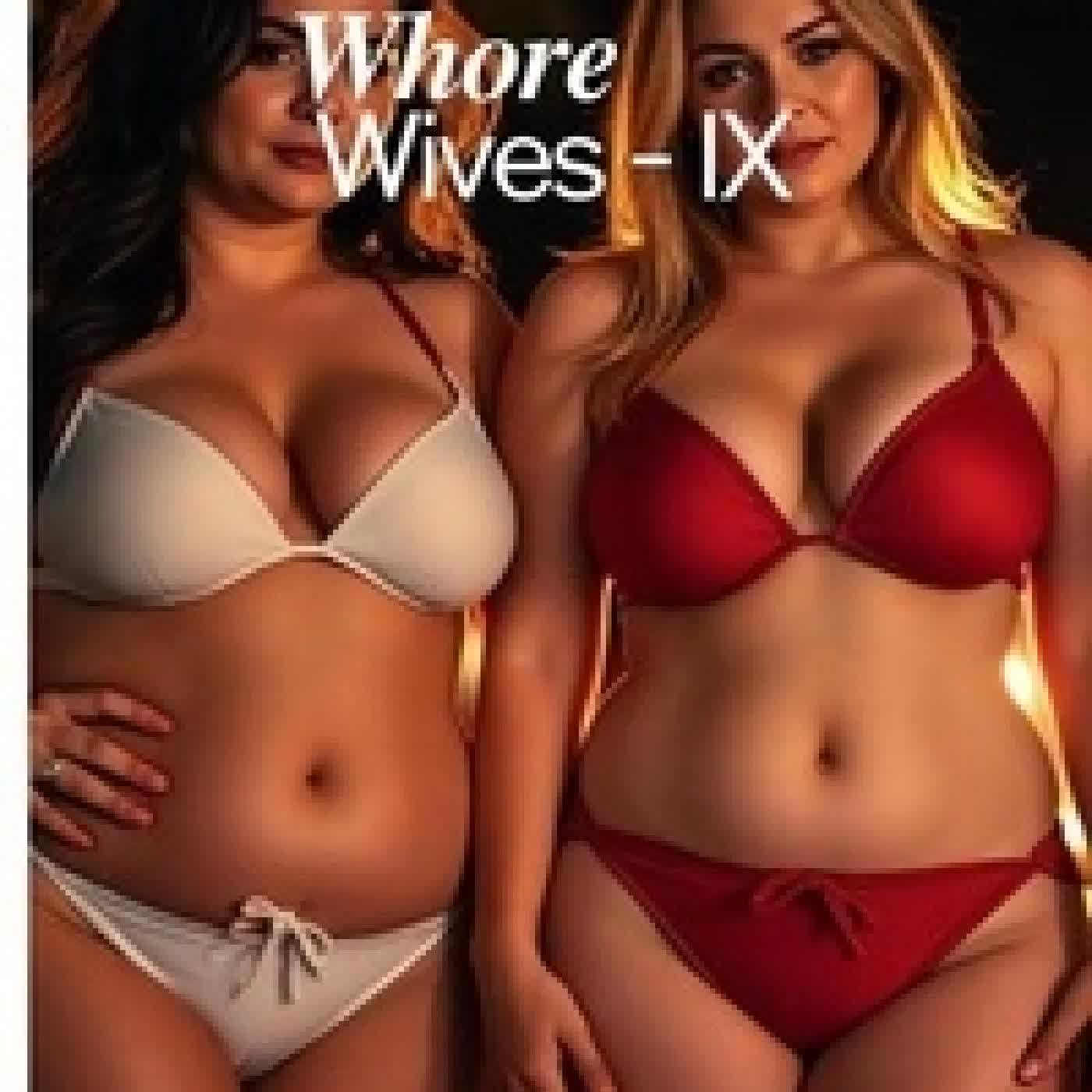 {téléchargement} The Erotic Tales of Whore Wives - IX - Tales of Whore Wives, #9