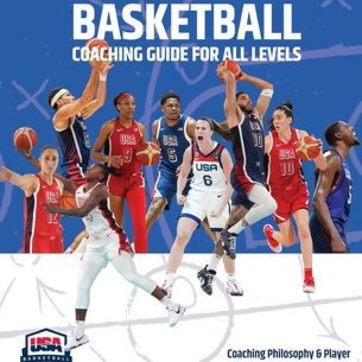 The USA Basketball Coaching Guide For All Levels: Coaching Philosophy & Player Development Curriculum from the National Governing Body of Basketball by USA Basketball on Iphone New Format