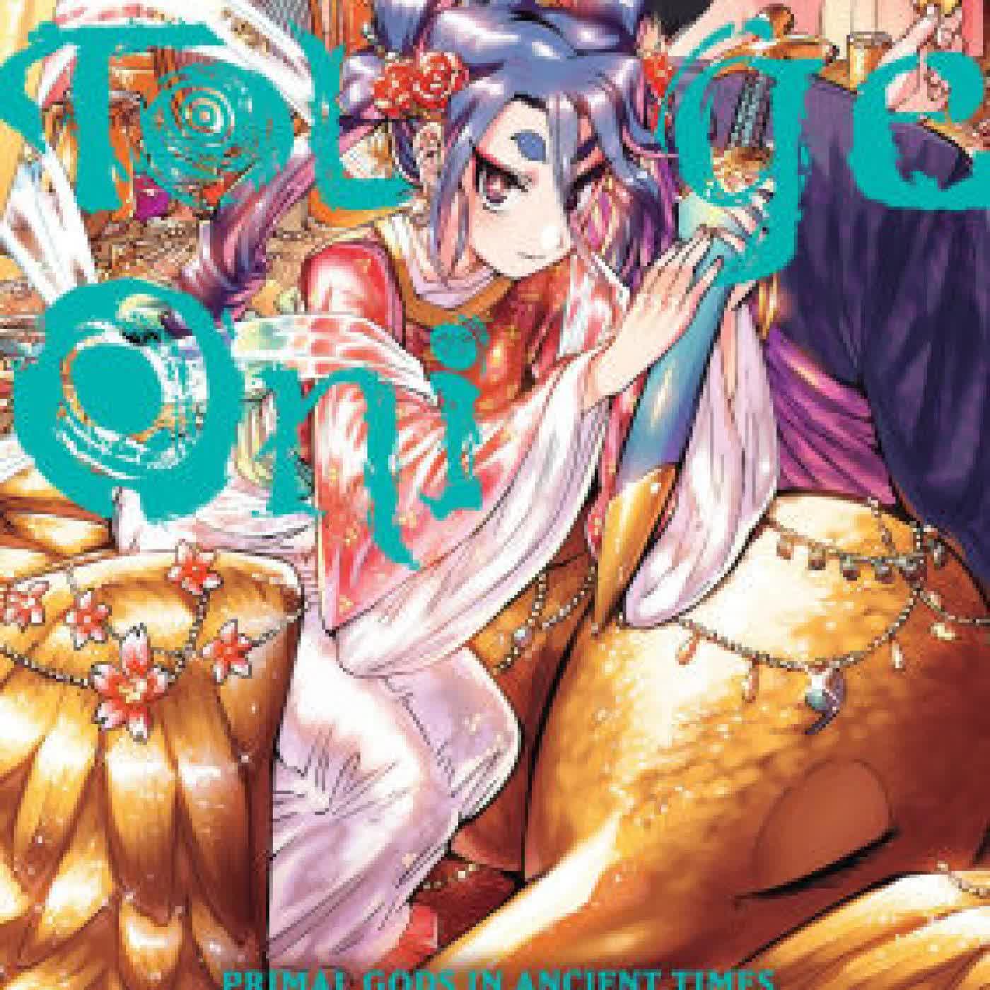 Touge Oni: Primal Gods in Ancient Times, Vol. 6 by Kenji Tsurubuchi, Ko Ransom on Iphone New Format