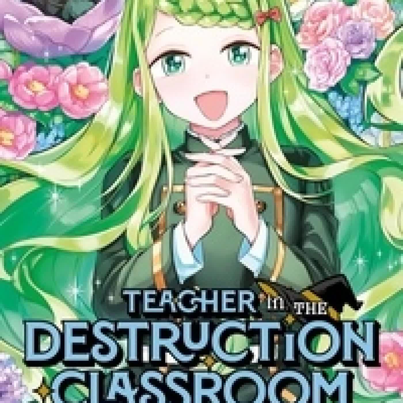 Télécharger Pdf Teacher in the destruction classroom Tome 5