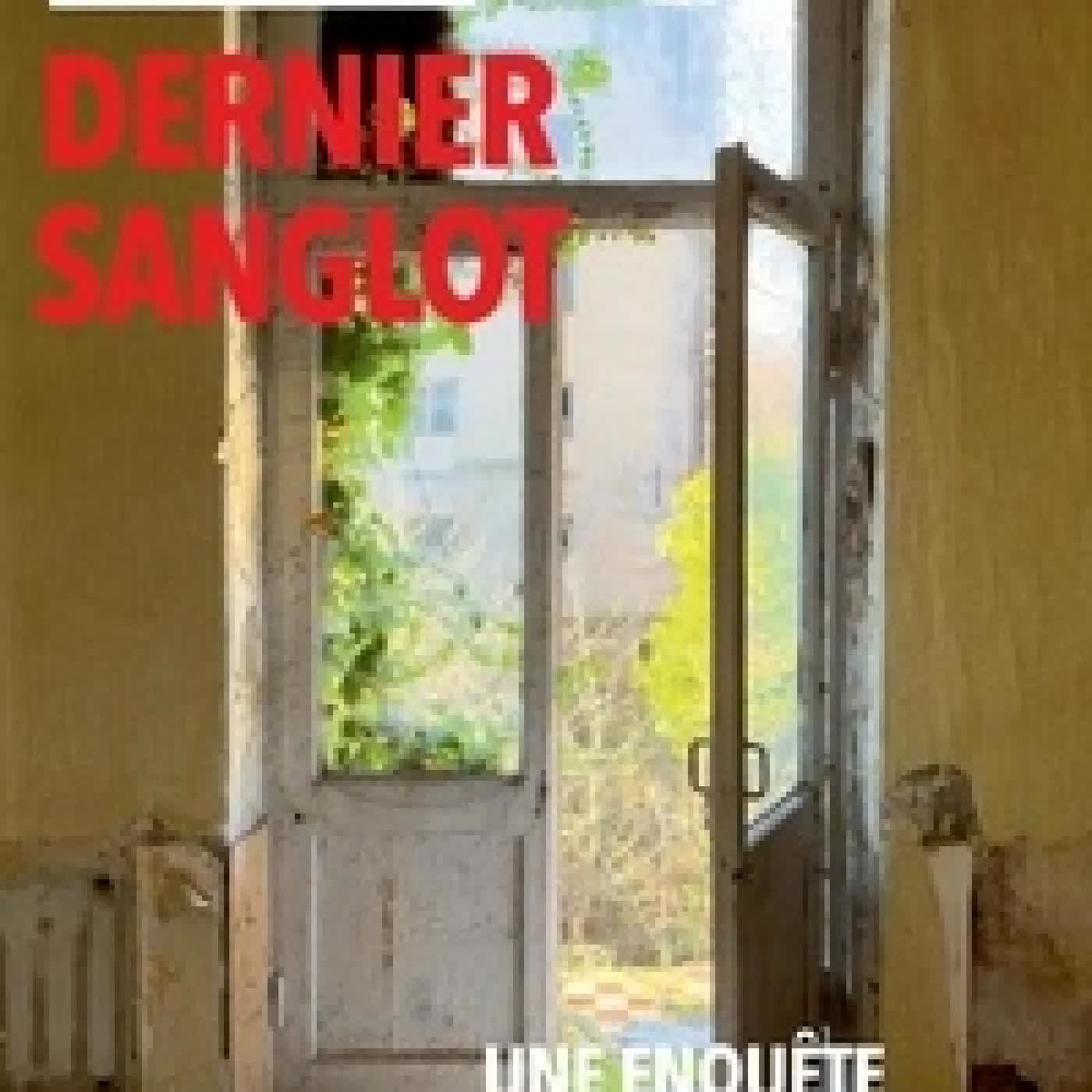 {téléchargement} Dernier sanglot