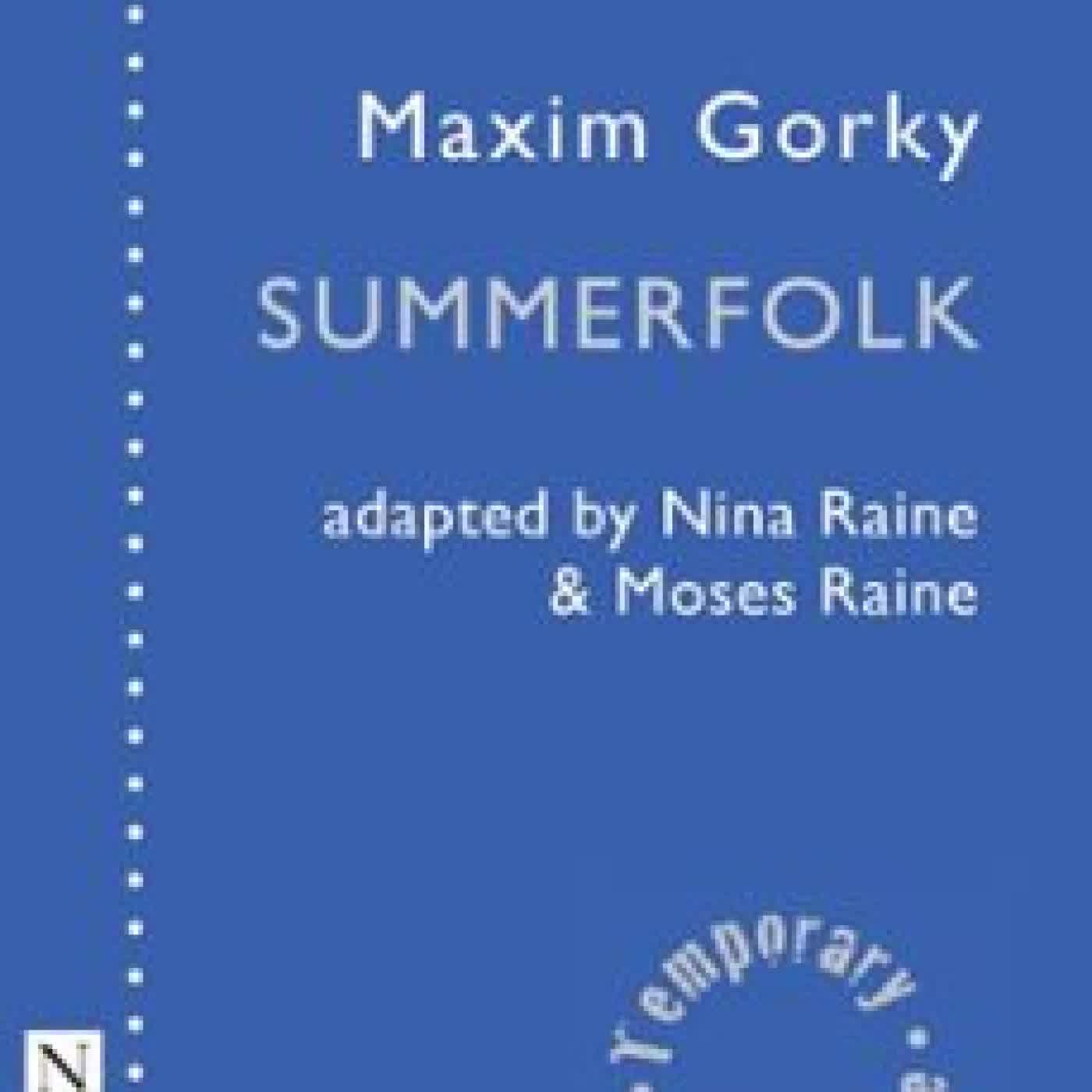 SUMMERFOLK MAXIM GORKY