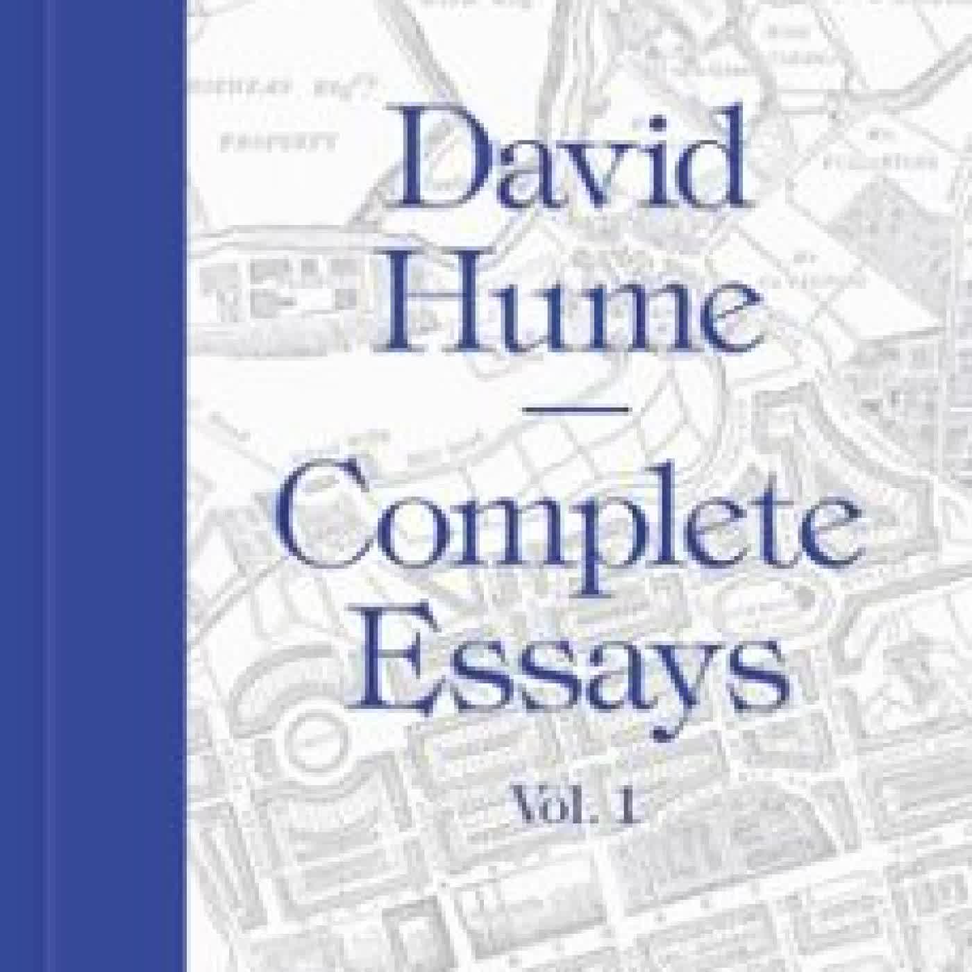 COMPLETE ESSAYS: VOLUME 1 David Hume, DAVID WOMERSLEY