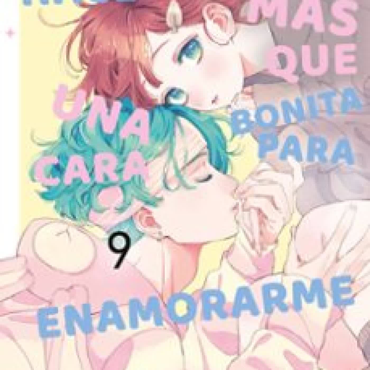 HACE FALTA MÁS QUE UNA CARA BONITA PARA ENAMORARME Nº 09 Karin Anzai