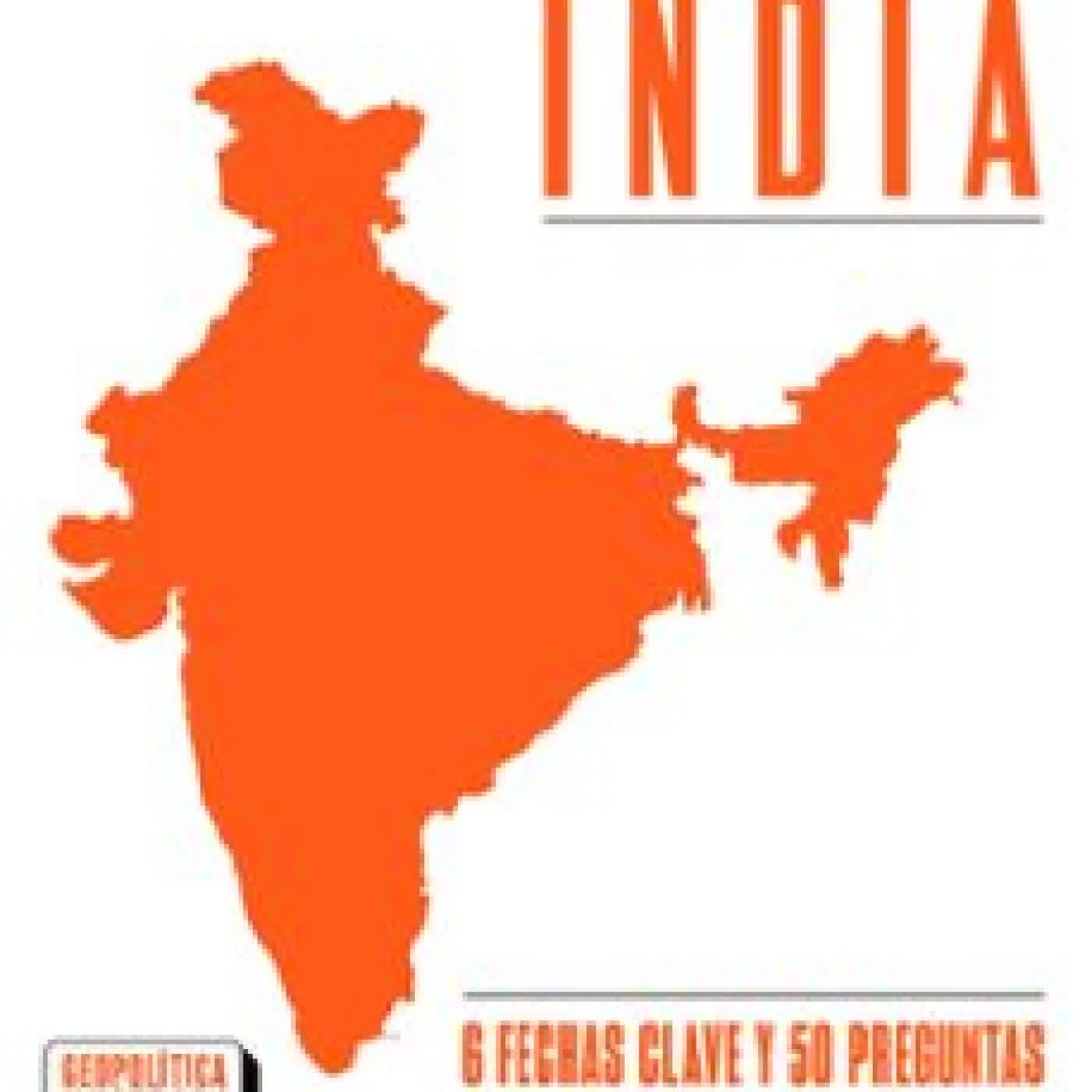 INDIA. LA NUEVA POTENCIA GLOBAL EVA BORREGUERO SANCHO