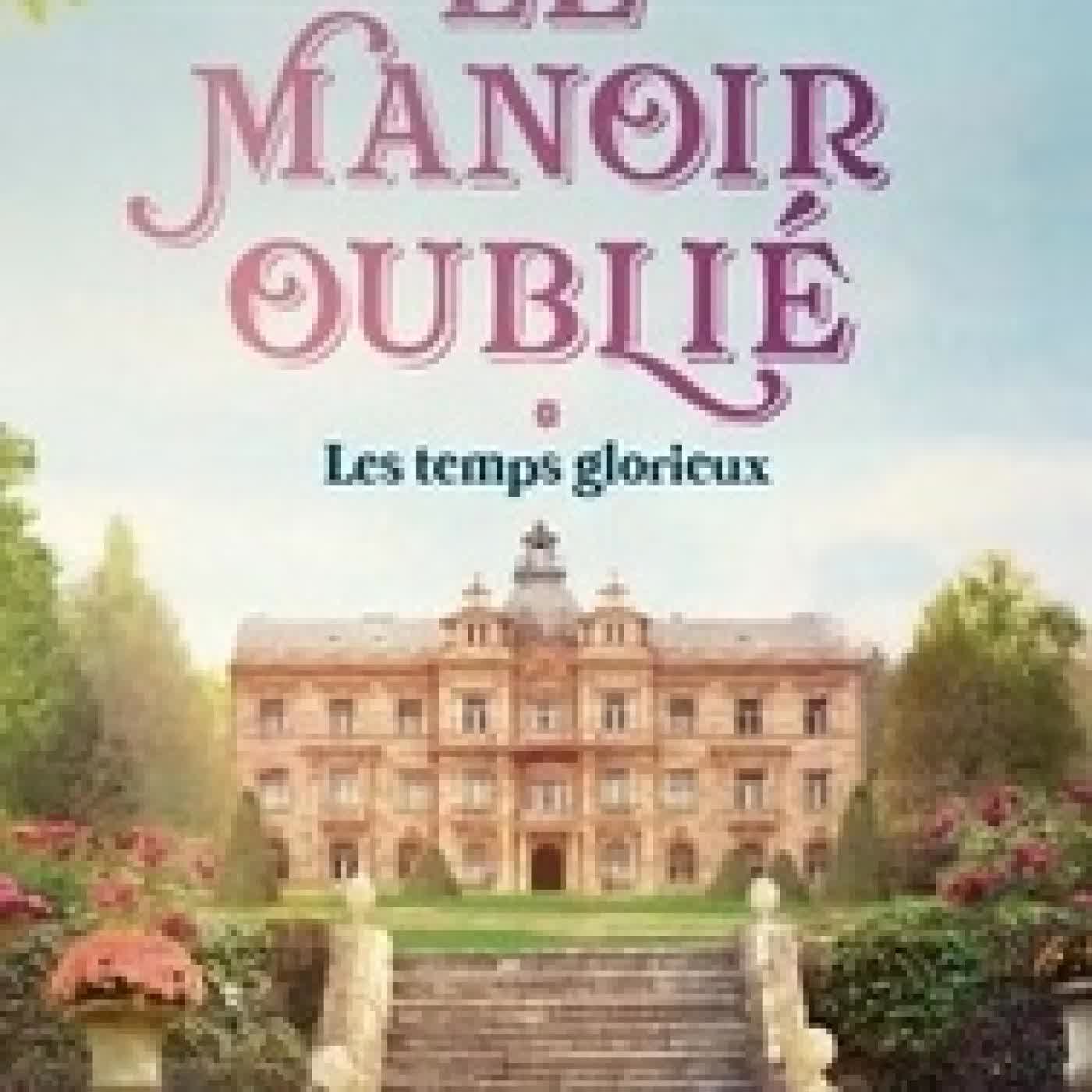 {téléchargement} Le manoir oublié Tome 1