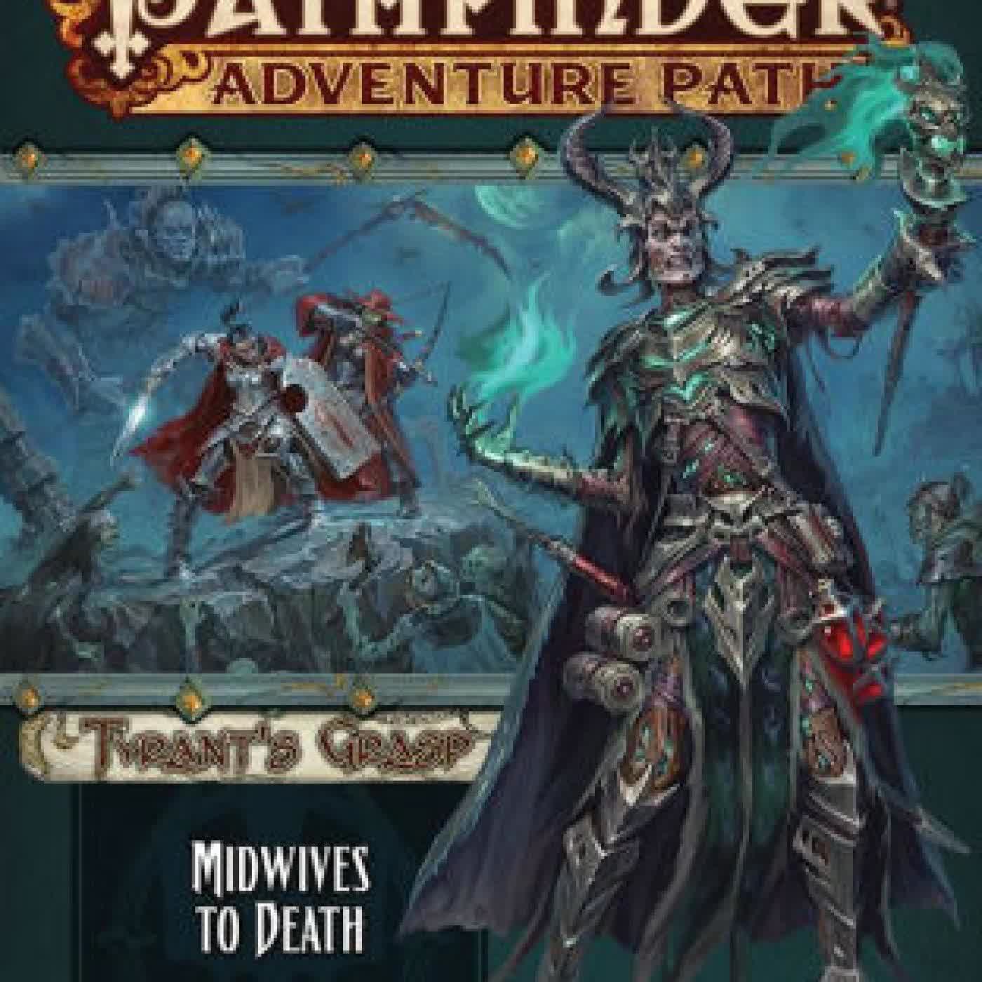Pathfinder Adventure Path: Midwives to Death (Tyrant's Grasp 6 of 6) by John Compton on Iphone New Format