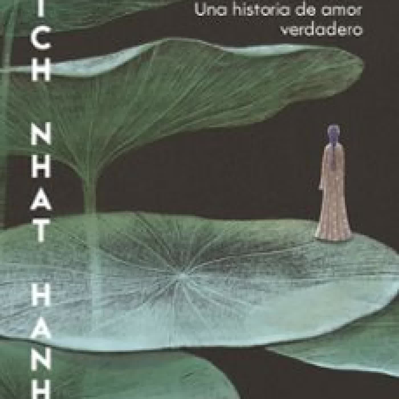 EL MONJE Thich Nhat Hanh