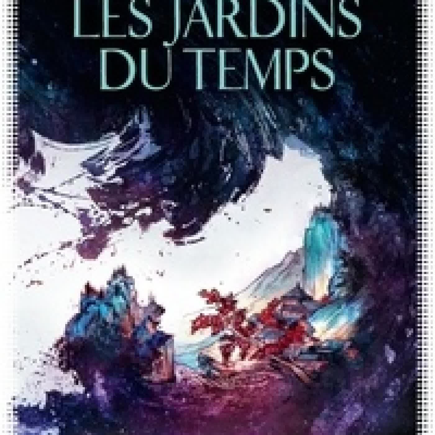 Télécharger Pdf Les jardins du temps