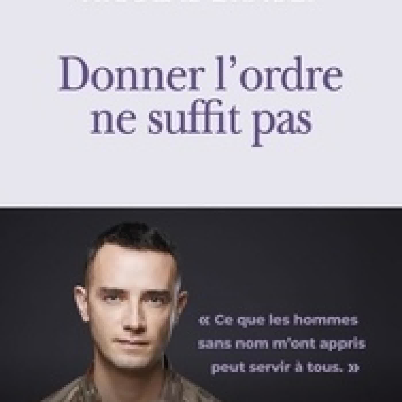 Télécharger Pdf Donner l'ordre ne suffit pas