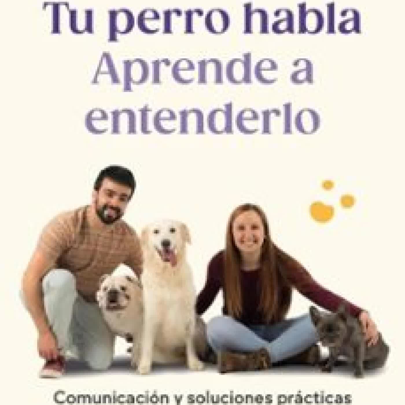 TU PERRO HABLA: APRENDE A ENTENDERLO Raptor Gamer, ALEXY