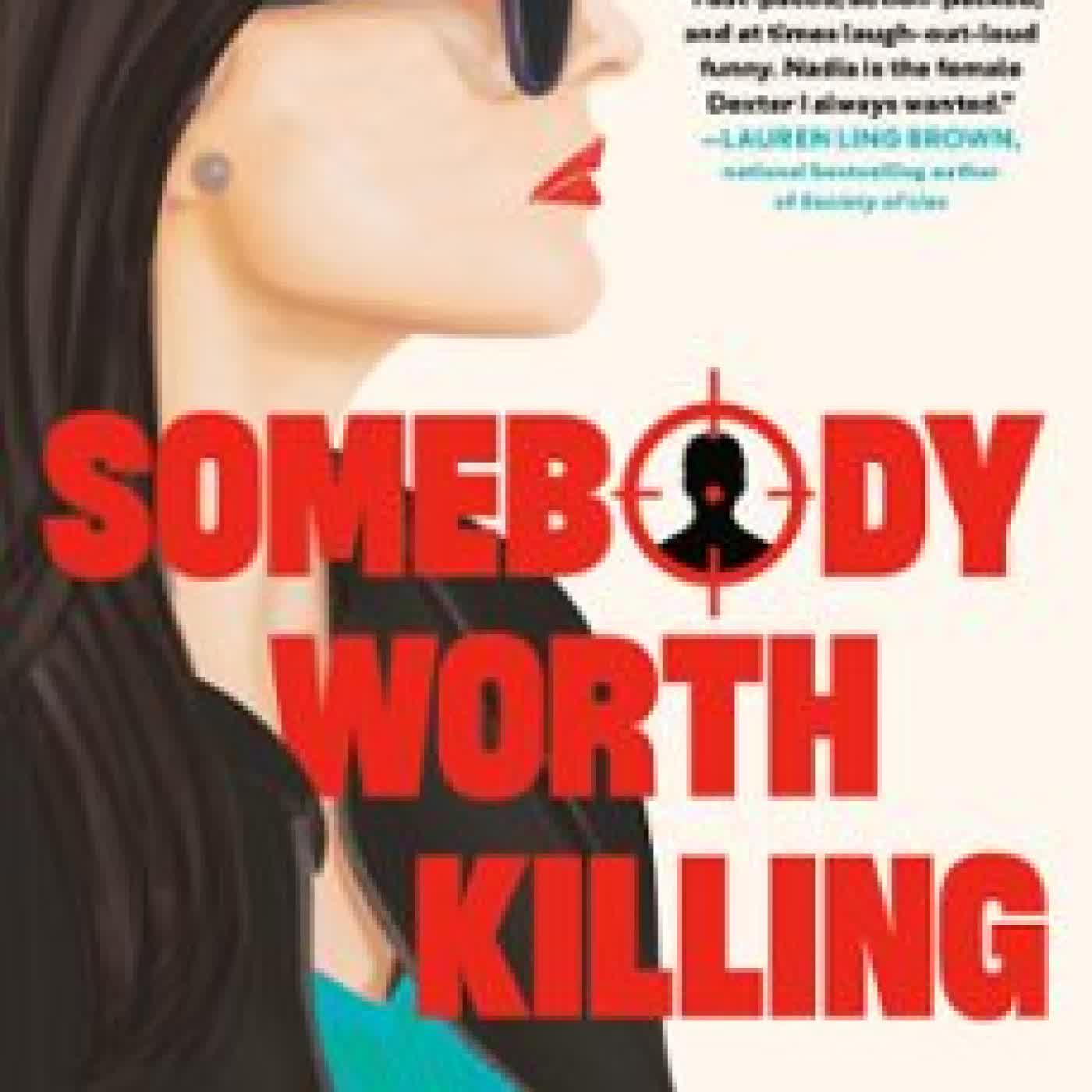 SOMEBODY WORTH KILLING JESSICA PAYNE