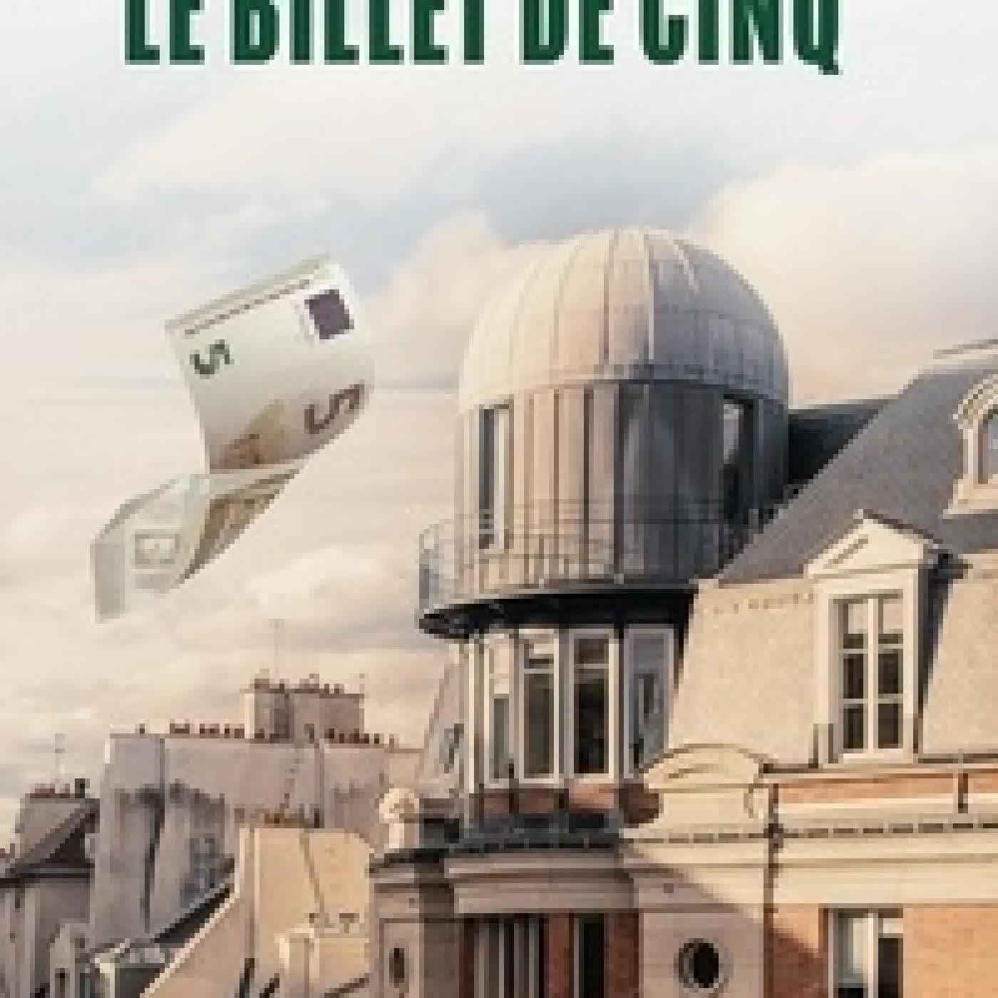 Lire en ligne : Le billet de cinq