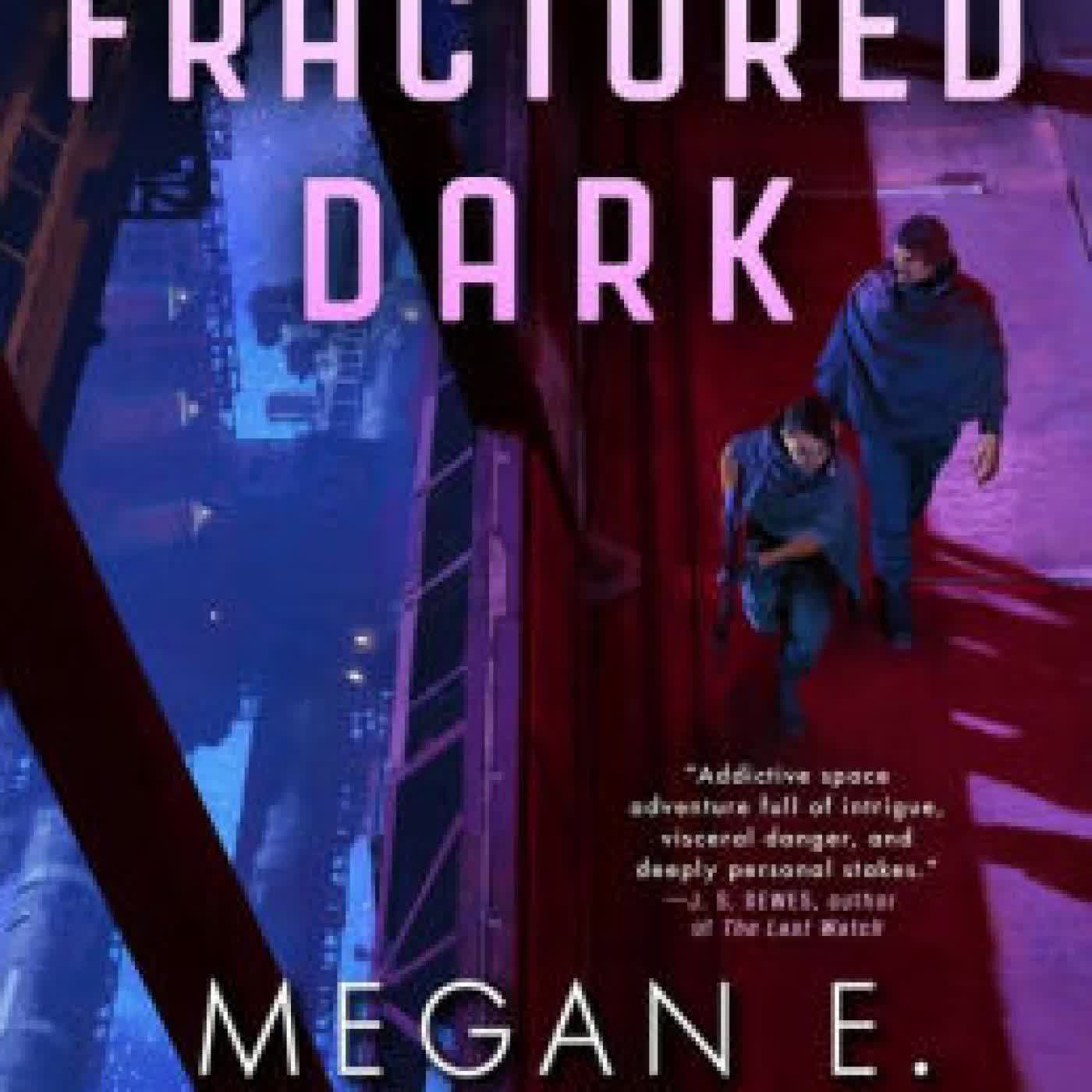 The Fractured Dark by Megan E. O'Keefe on Iphone New Format
