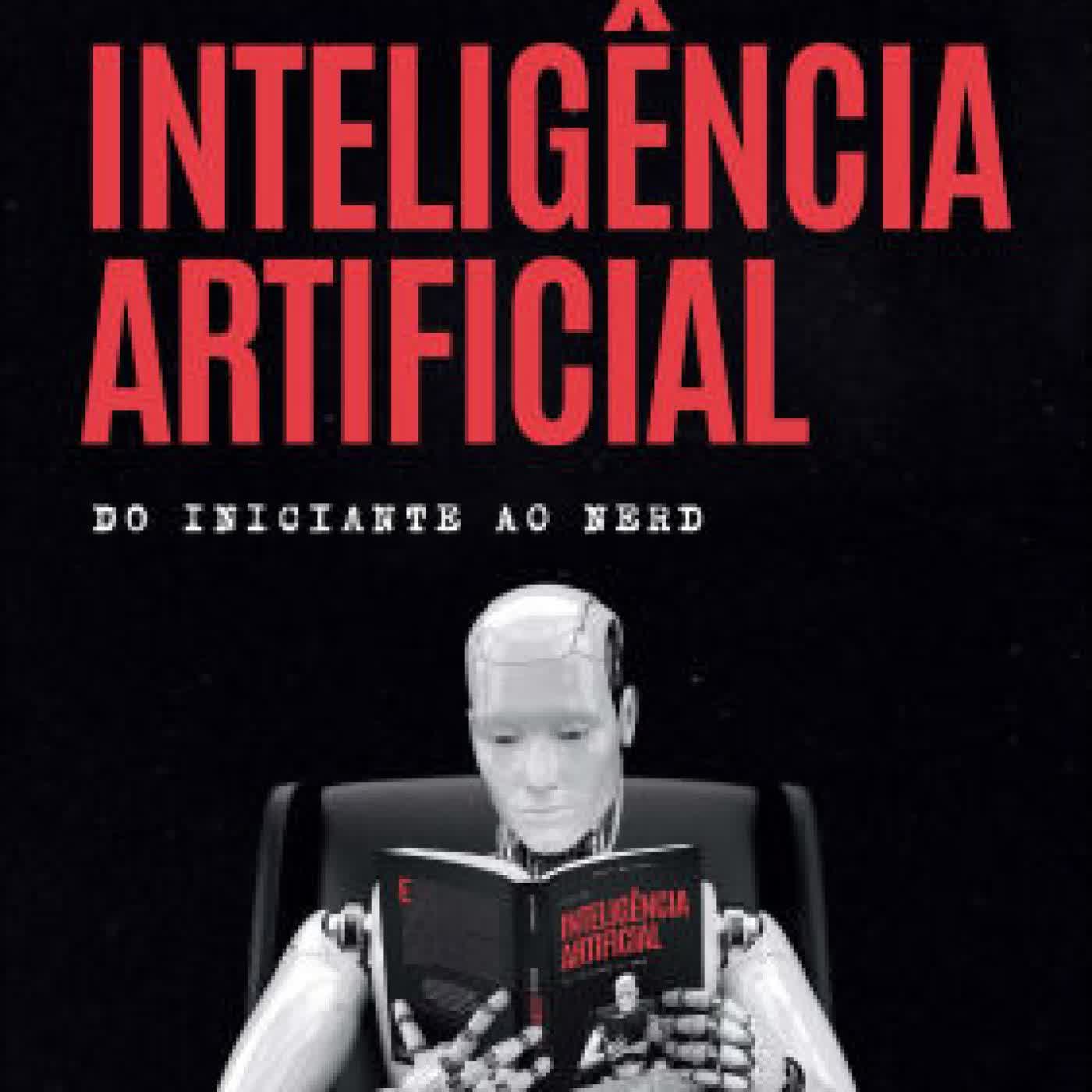 Guia da inteligência artificial: do iniciante ao nerd by André Barcaui on Iphone New Format