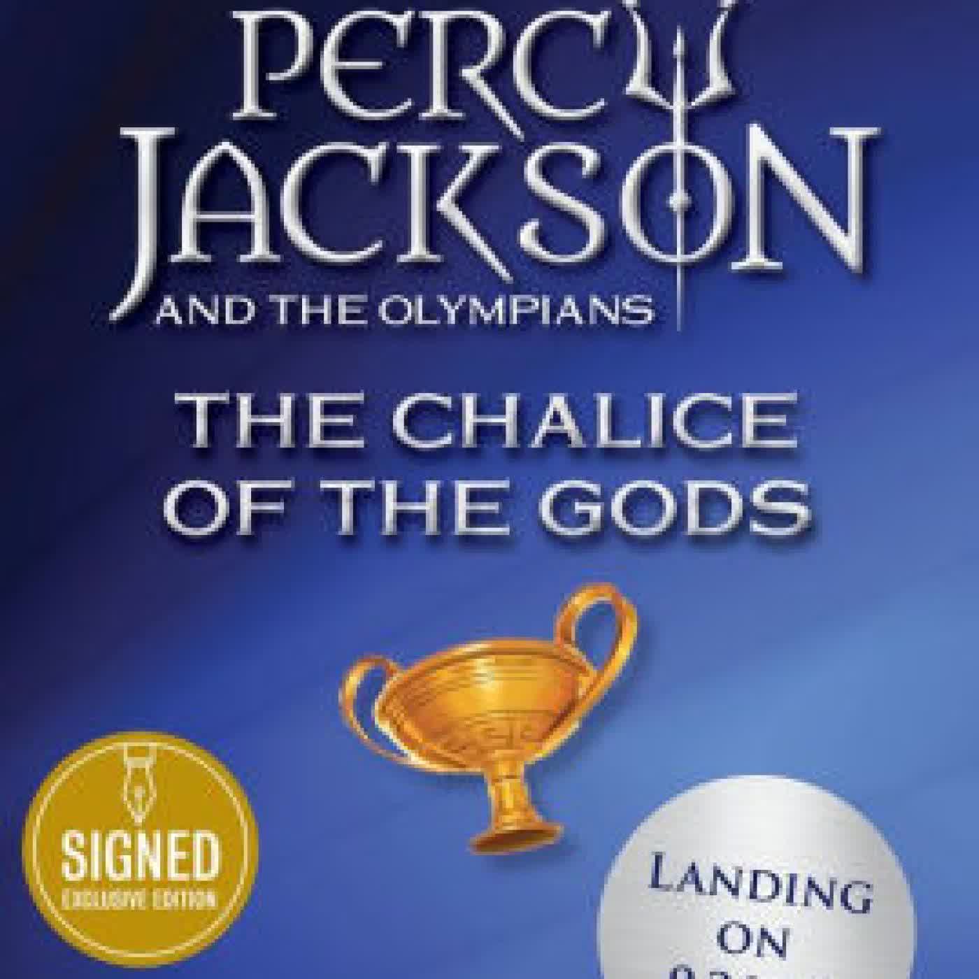 The Chalice of the Gods (Percy Jackson and the Olympians) by Rick Riordan on Iphone New Format