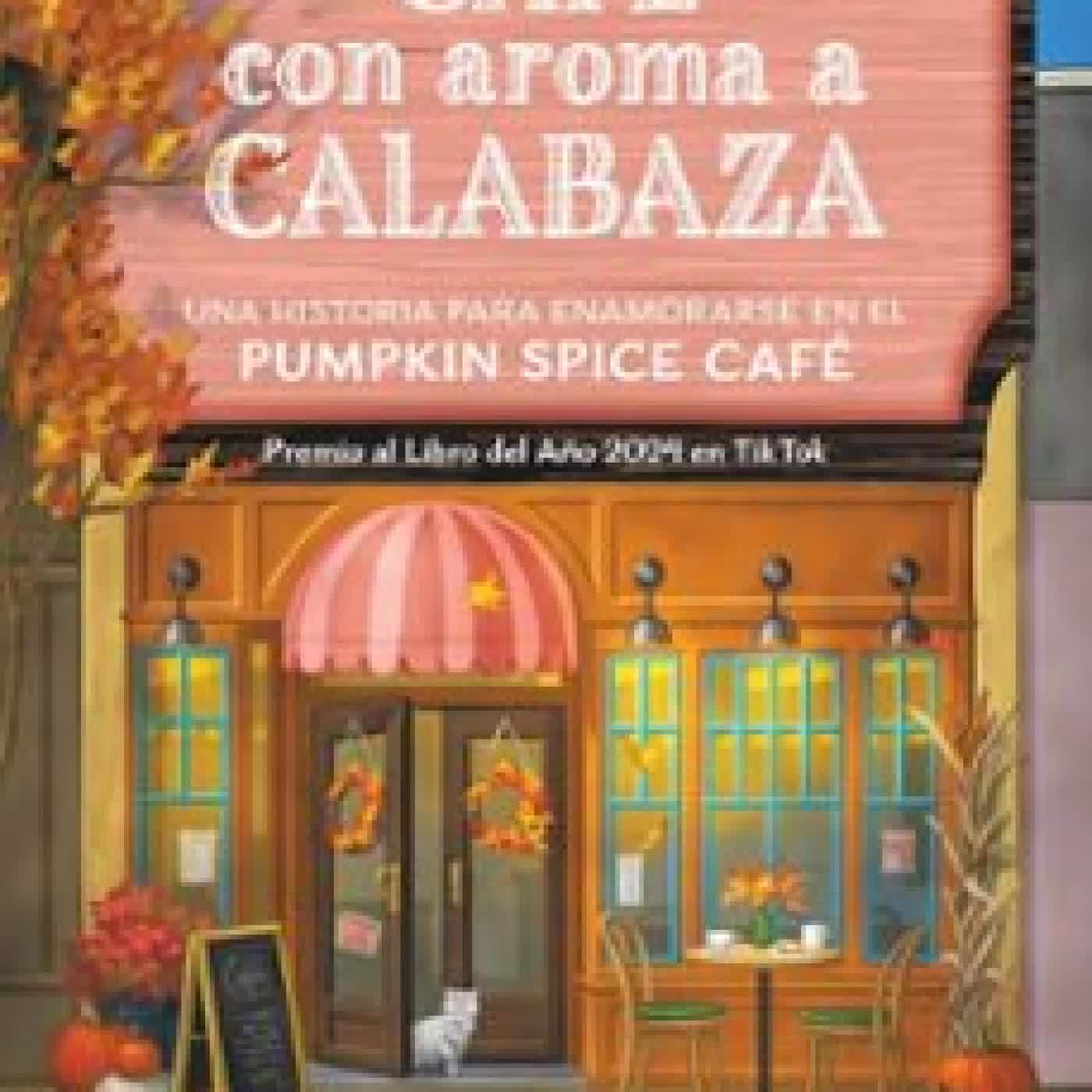 CAFÉ CON AROMA A CALABAZA LAURIE GILMORE