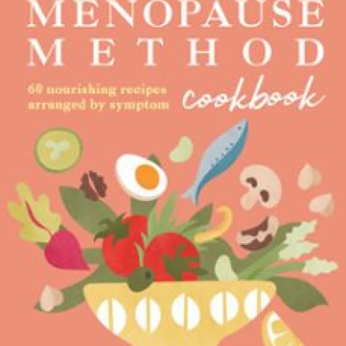 THE NATURAL MENOPAUSE METHOD COOKBOOK KAREN NEWBY