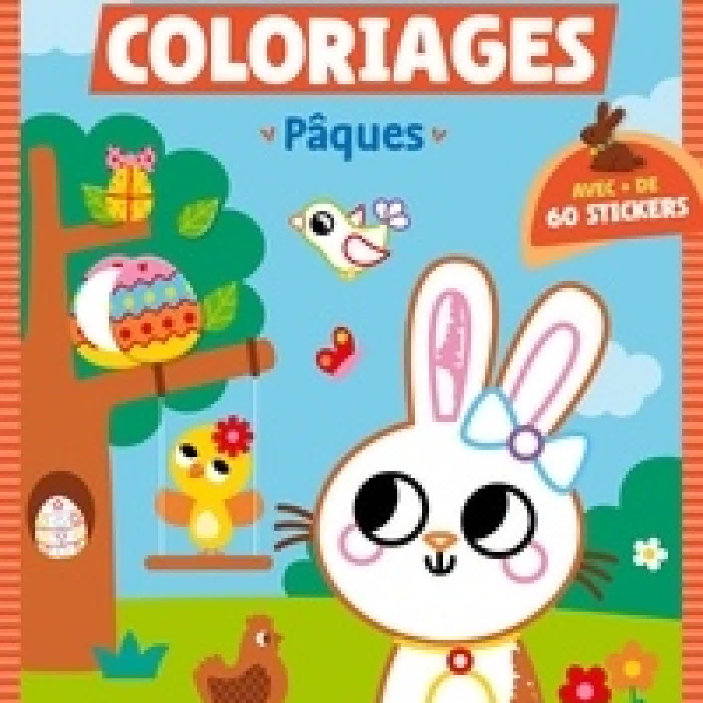 Lire en ligne : Mes premiers coloriages Pâques. Avec + de 60 stickers