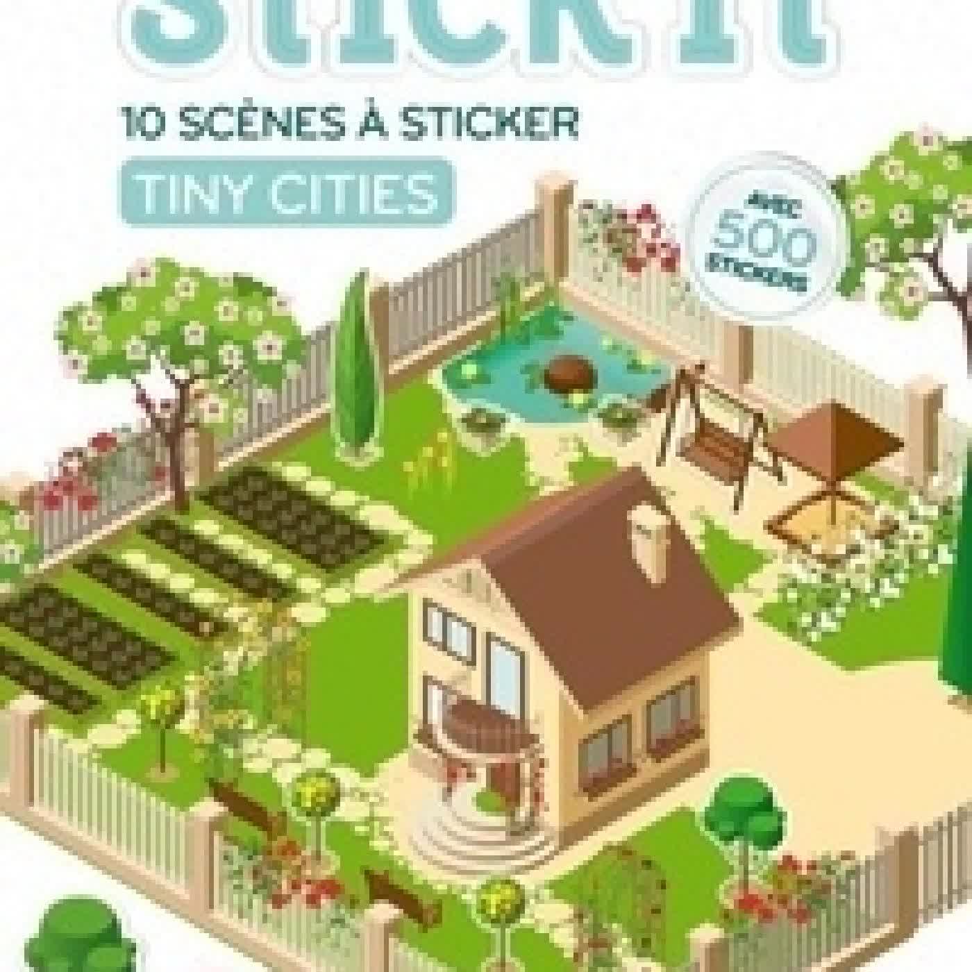 Lire en ligne : 10 scènes à sticker Tiny Cities. Avec 500 stickers