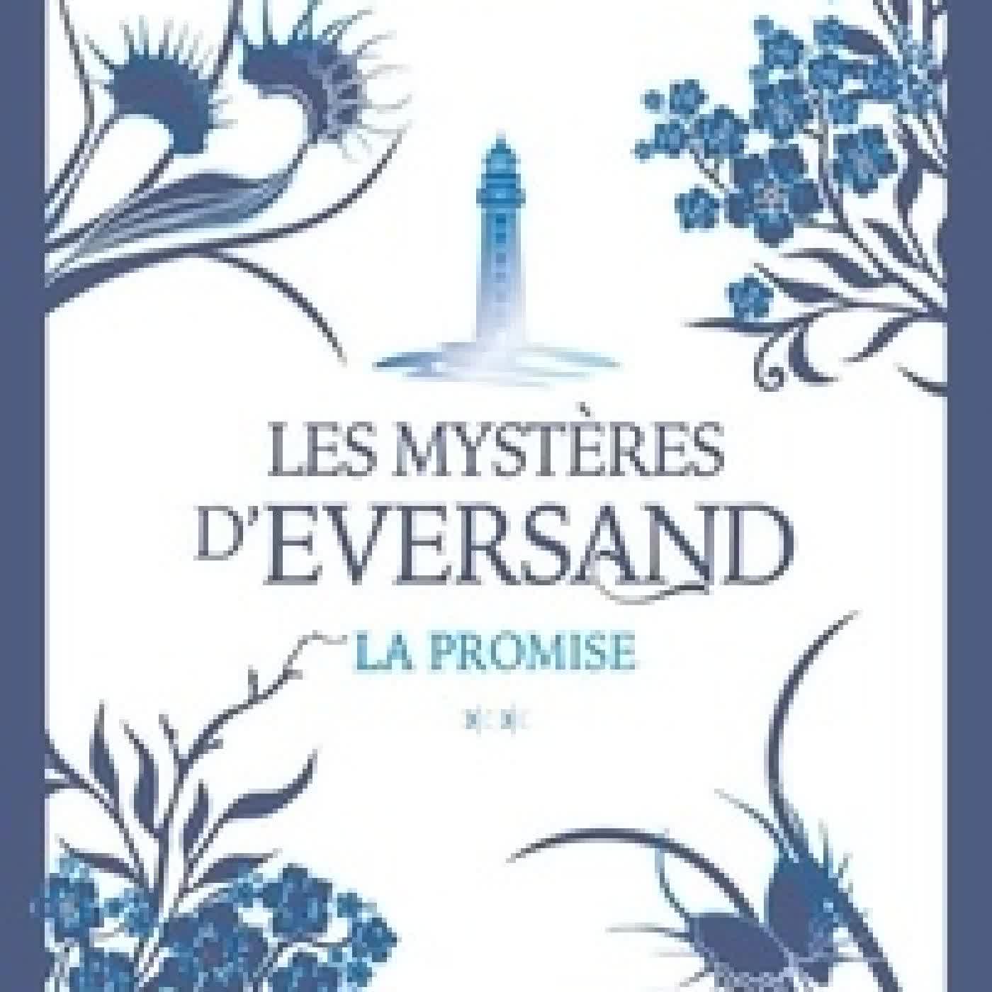 Lire en ligne : Les Mystères d'Eversand Tome 2La promise