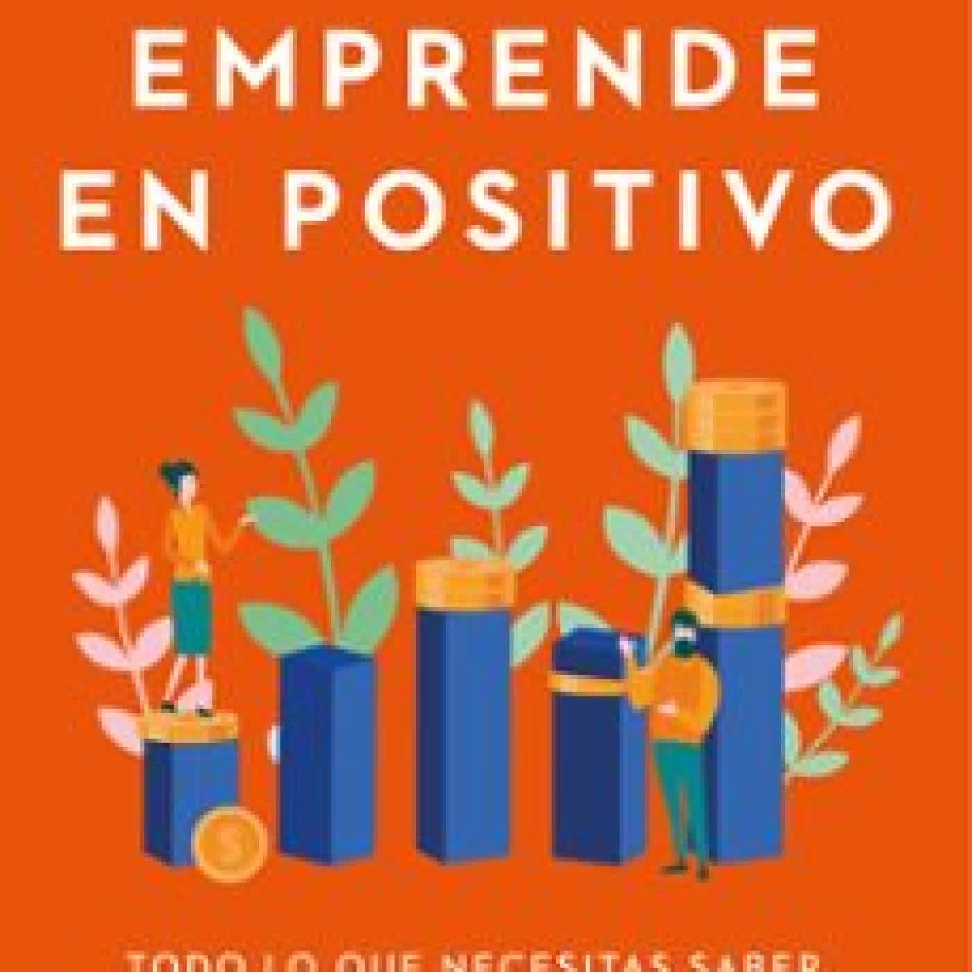 EMPRENDE EN POSITIVO Natalia de Santiago