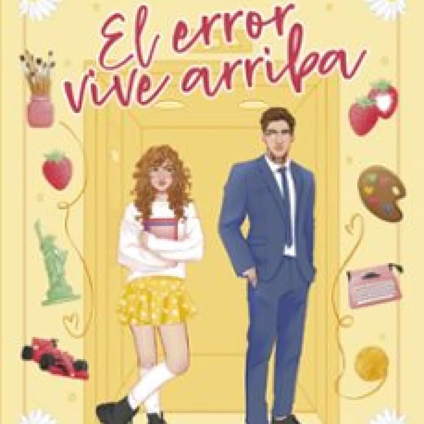 EL ERROR VIVE ARRIBA Raisa Martín
