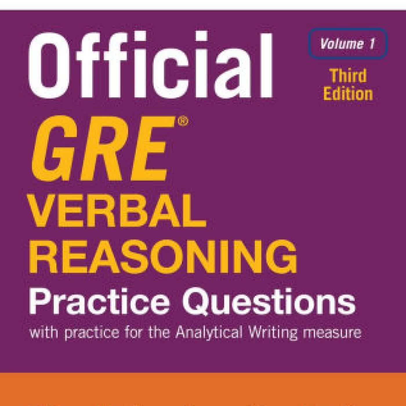 Official GRE Verbal Reasoning Practice Questions, Third Edition, Volume 1 by Educational Testing Service on Iphone New Format