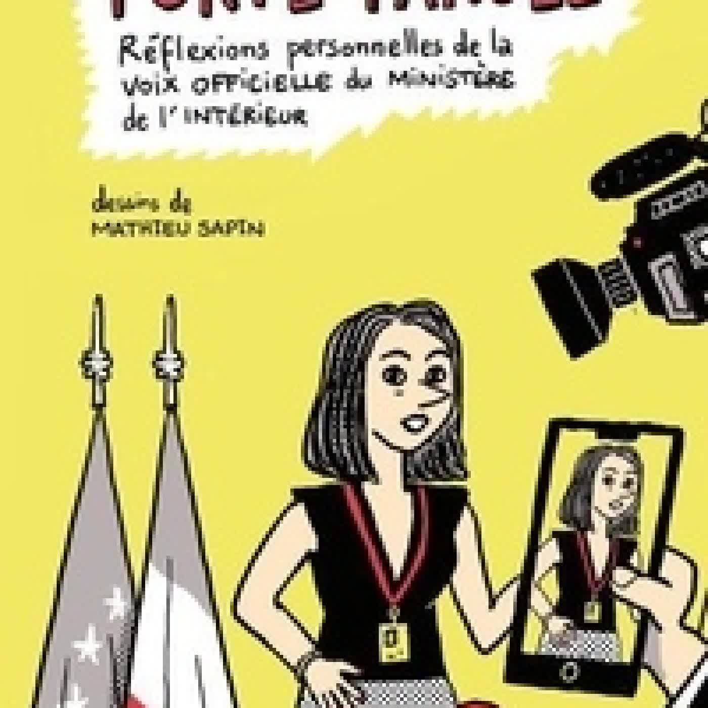 Télécharger Pdf Porte-parole - Réflexions personnelles de la voix officielle du ministère de l'Intérieur