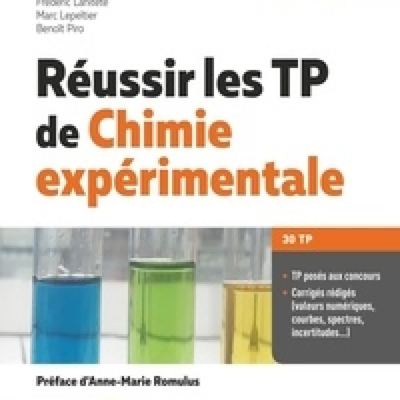 Télécharger Pdf Réussir les TP de chimie expérimentale