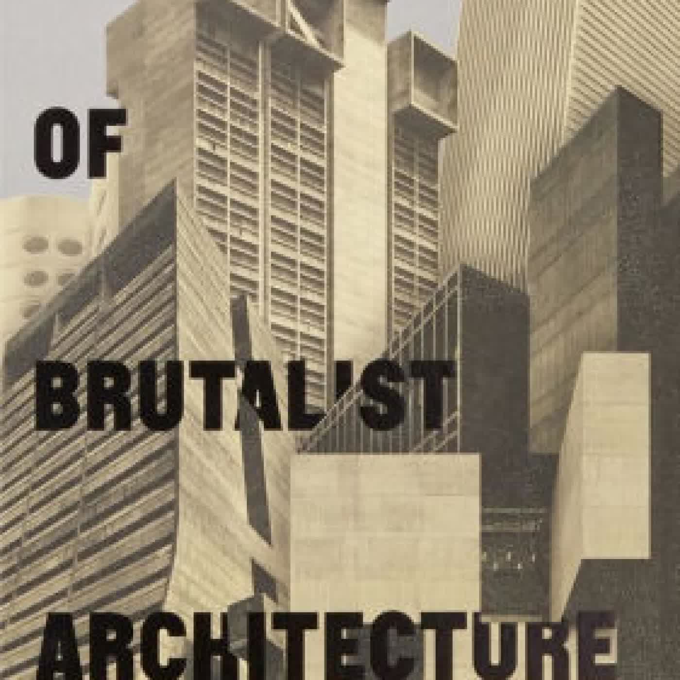 Read online: Atlas of Brutalist Architecture by Phaidon Editors