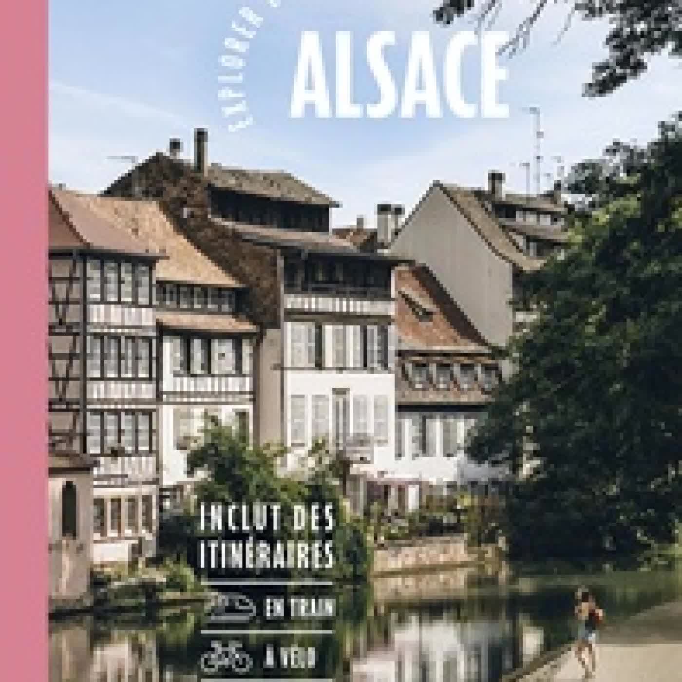 {téléchargement} Alsace. Avec 1 cahier vélo détachable5e édition