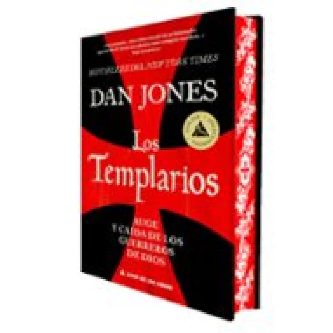 LOS TEMPLARIOS (ED. ESPECIAL LIMITADA EN TAPA DURA CON CANTOS PIN TADOS) Dan Jones