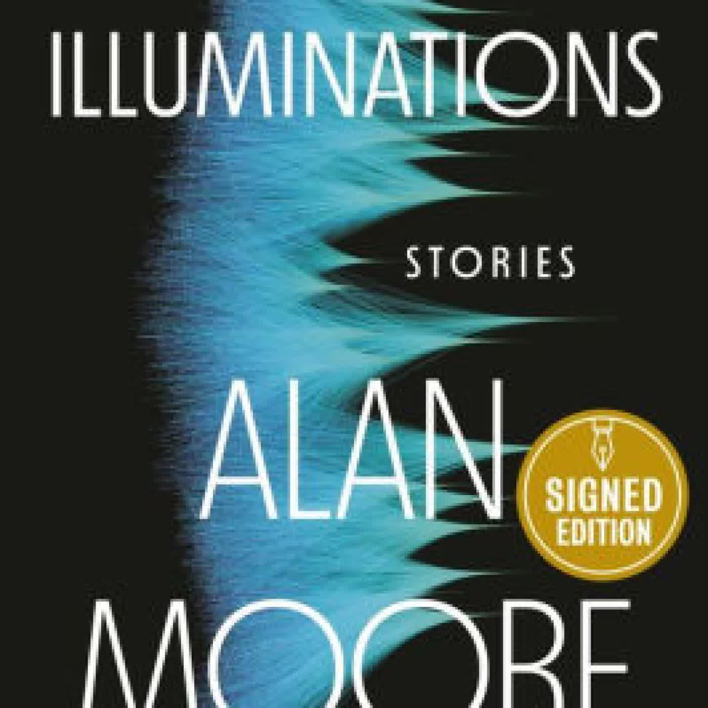 Illuminations: Stories by Alan Moore on Iphone New Format