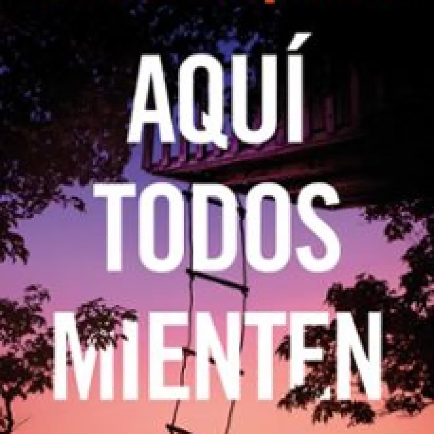 AQUÍ TODOS MIENTEN SHARI LAPENA
