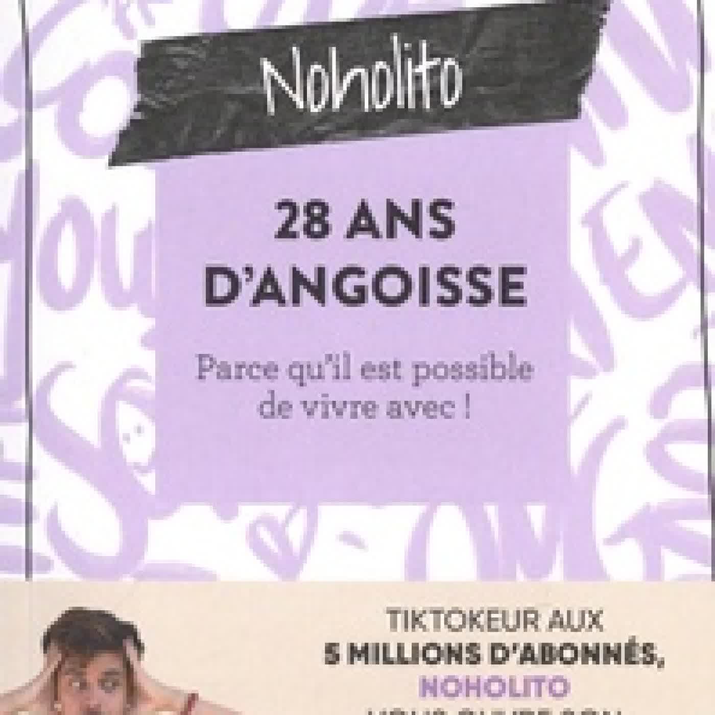{téléchargement} 28 ans d'angoisse - Parce qu'il est possible de vivre avec !