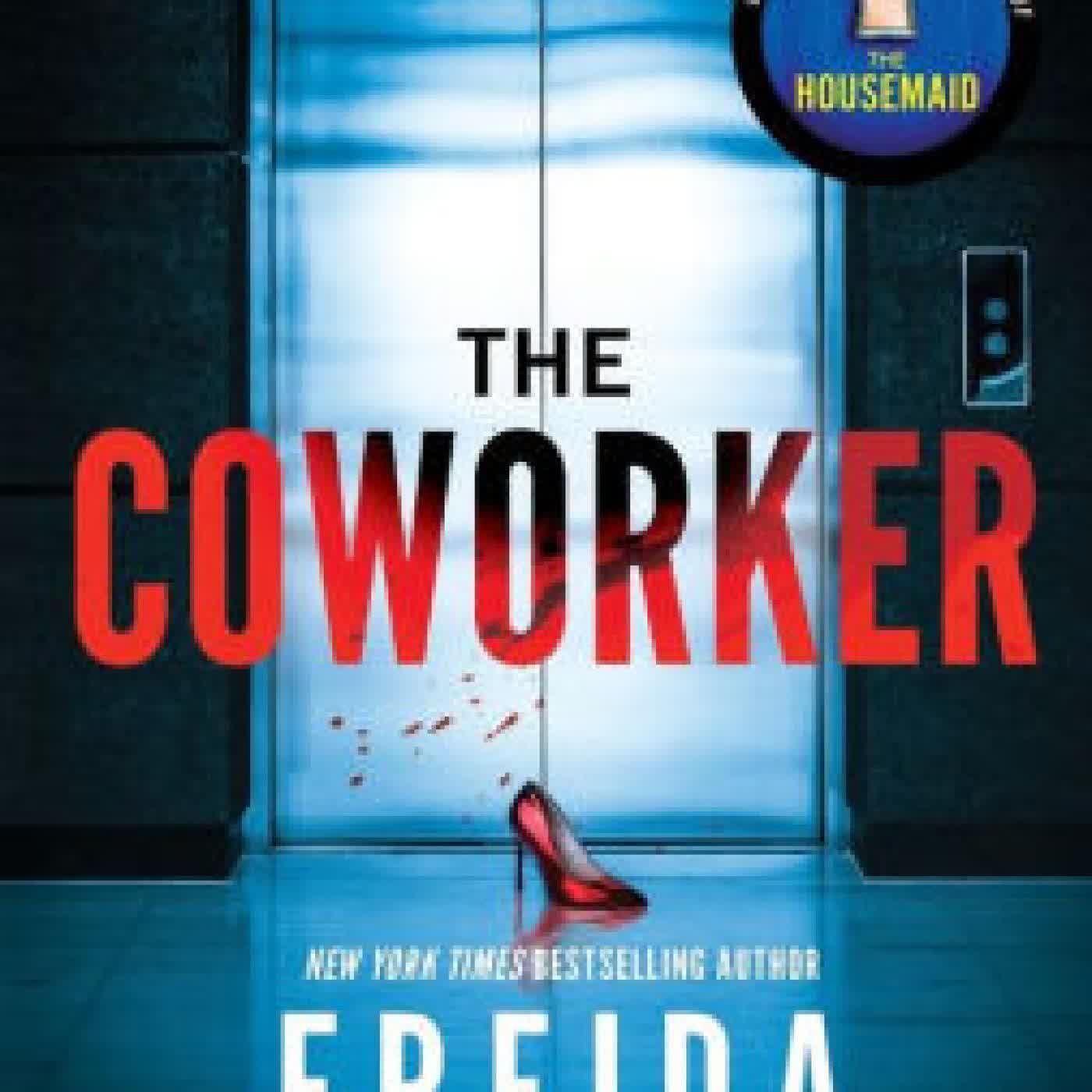 Read online: The Coworker by Freida McFadden