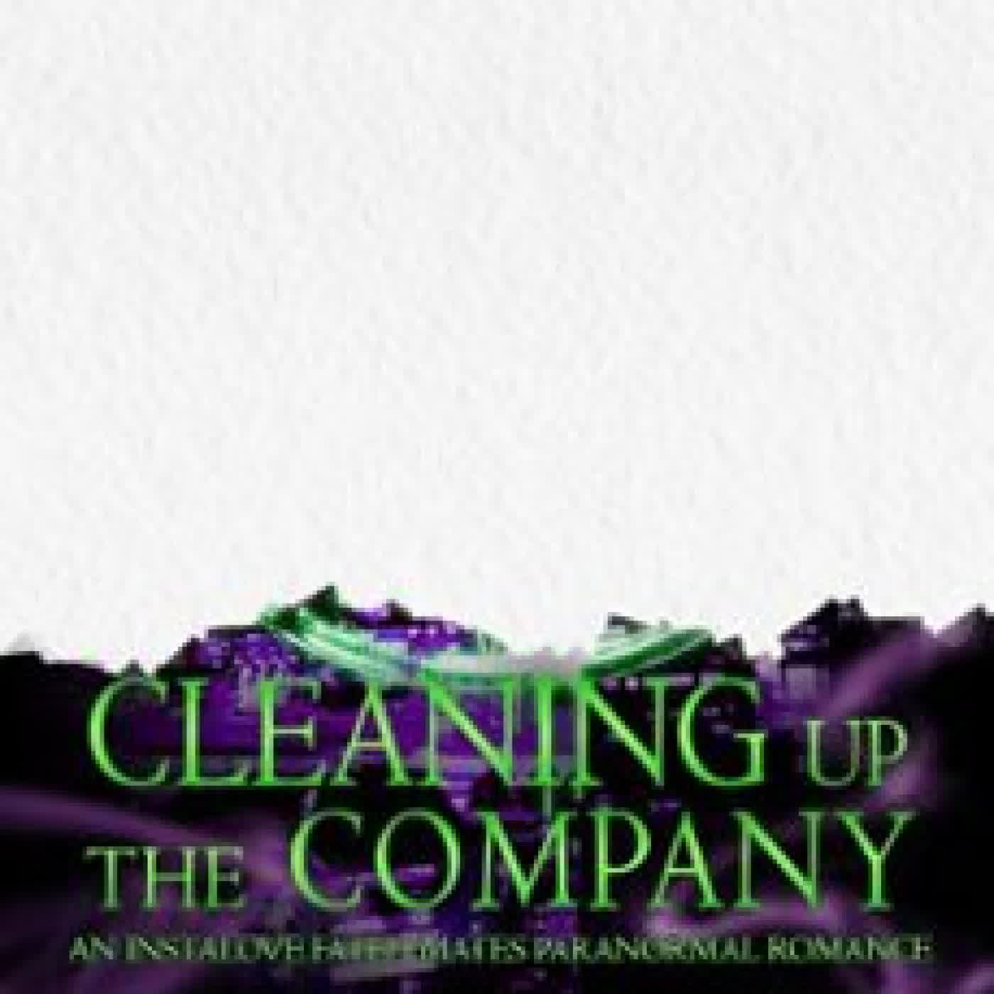 CLEANING UP THE COMPANY: A PSYCHIC PROTECTOR FATED MATES PARANORMAL ROMANCE ZOEY INDIANA