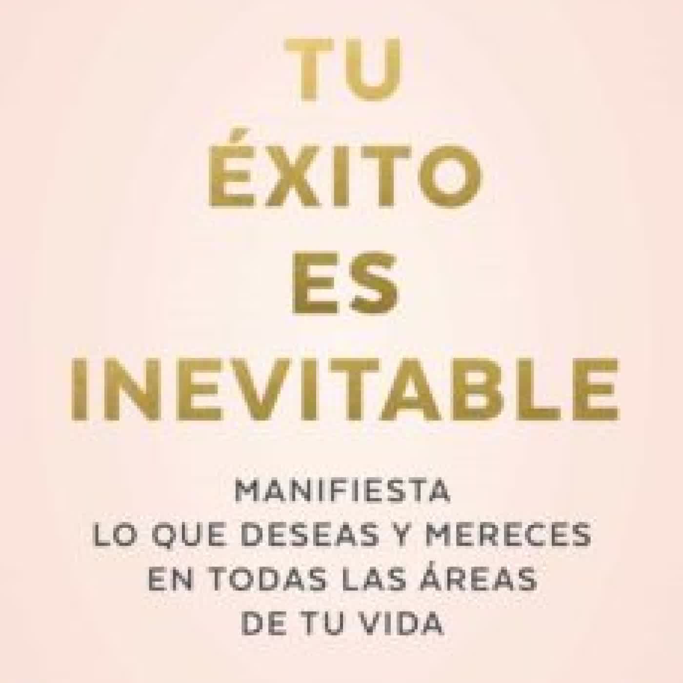 TU EXITO ES INEVITABLE MAITE ISSA