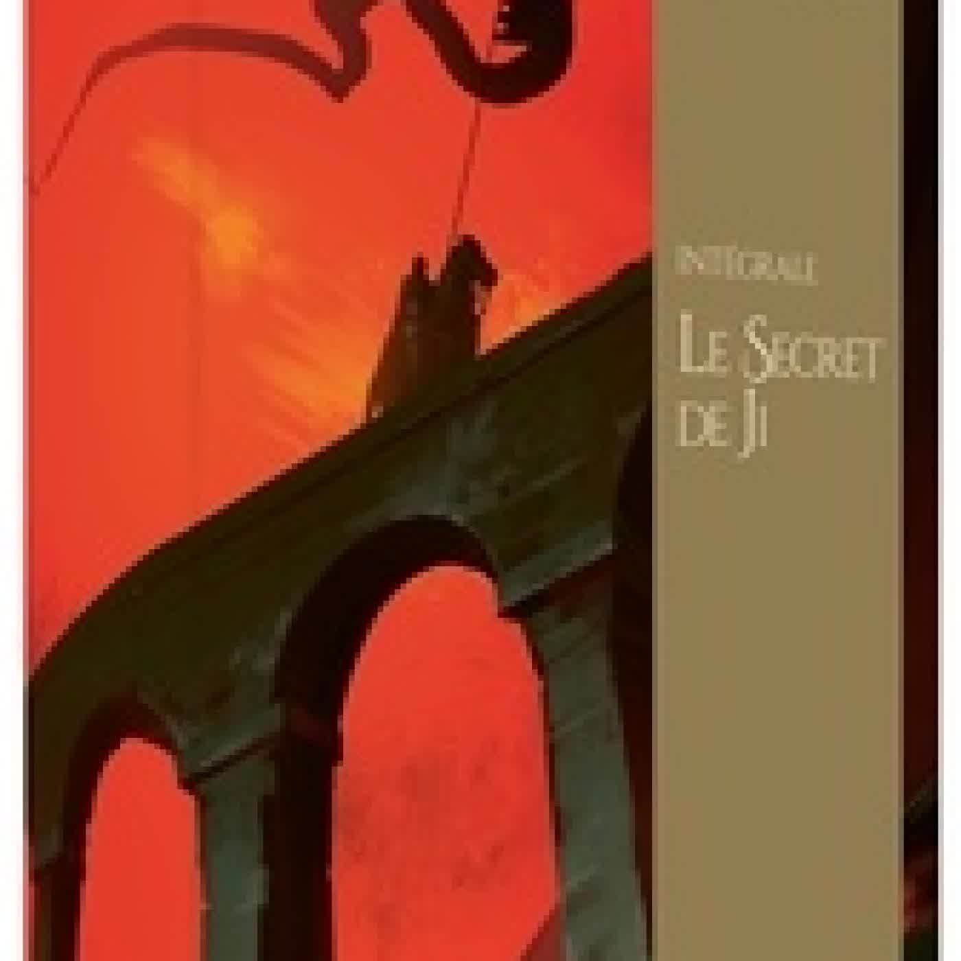 Lire en ligne : Le Secret de Ji Intégrale