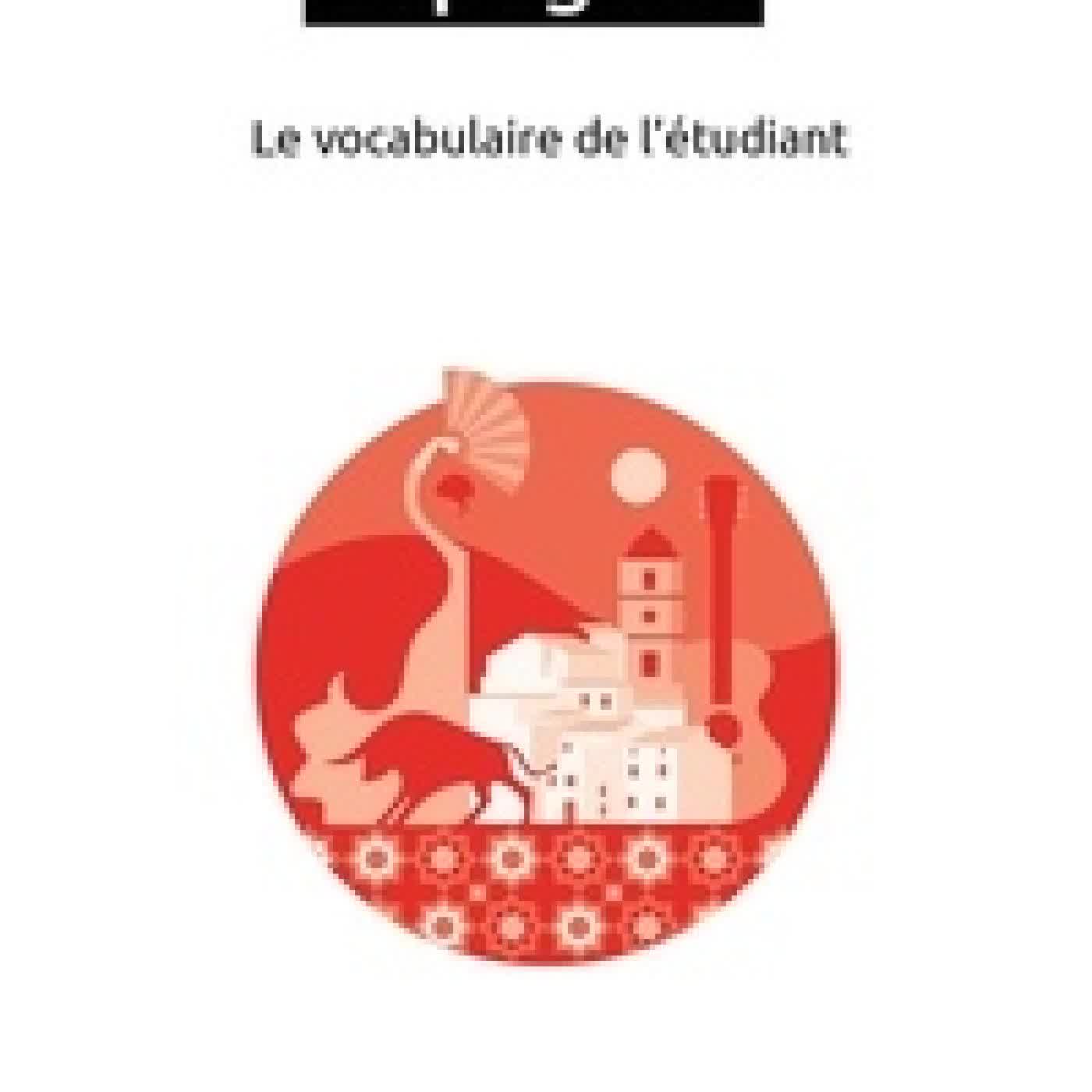 Télécharger Pdf Espagnol. Le vocabulaire de l'étudiant