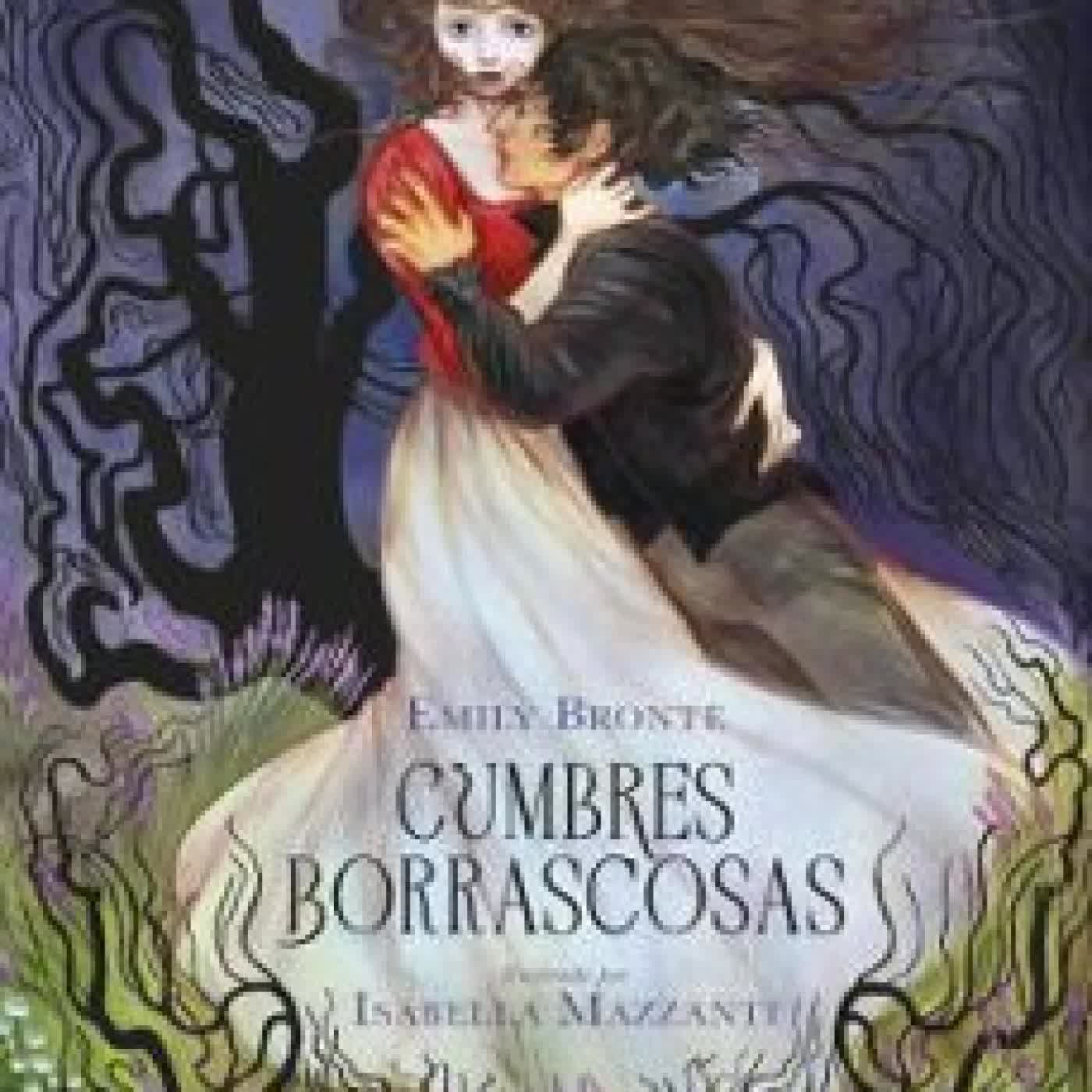 CUMBRES BORRASCOSAS Emily Brontë