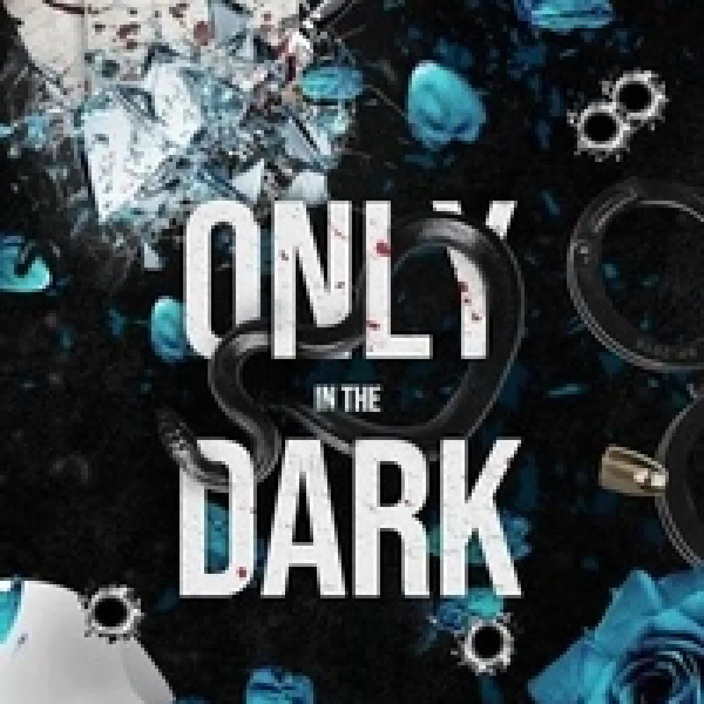 Lire en ligne : Only in the Dark: Dark Stalker Romance