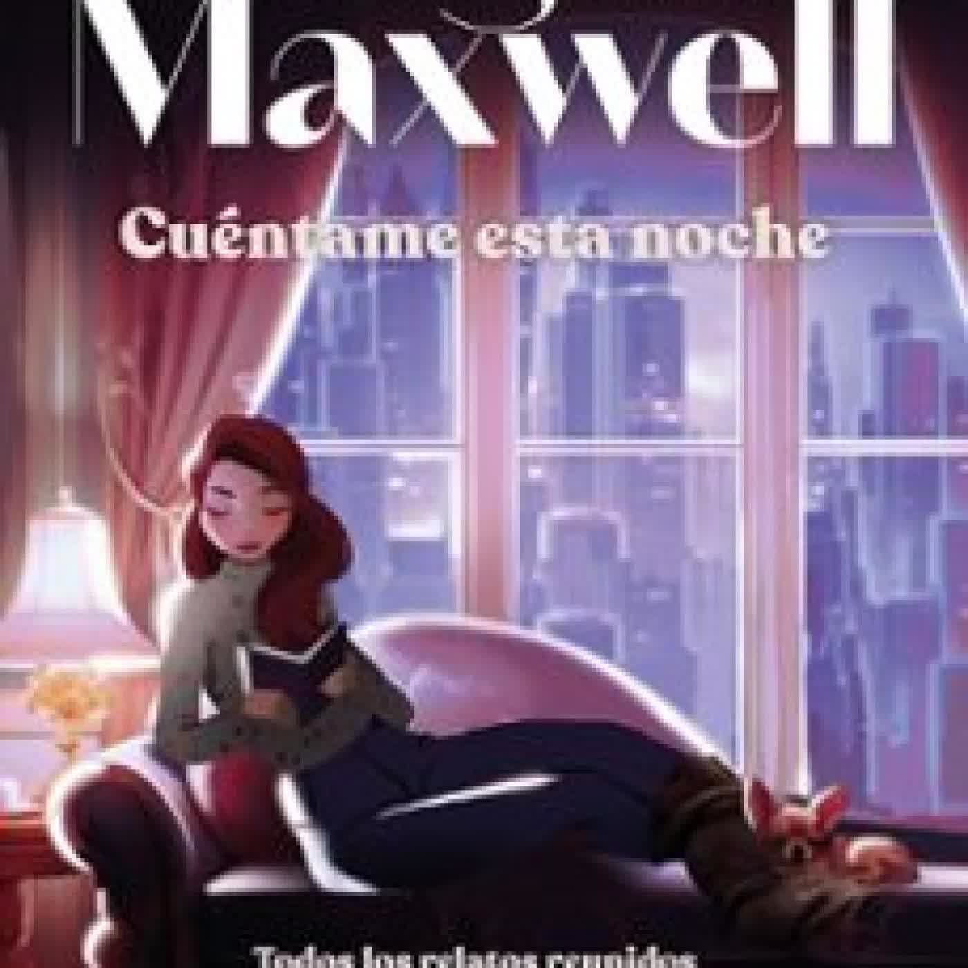 CUENTAME ESTA NOCHE MEGAN MAXWELL