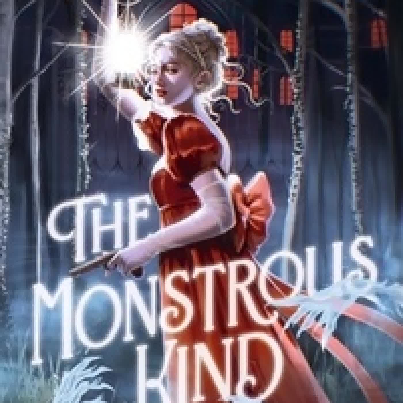Lire en ligne : The Monstrous Kind